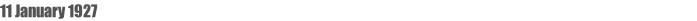 11 January 1927