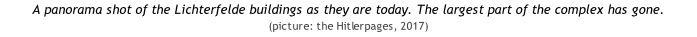 A panorama shot of the Lichterfelde buildings as they are today. The largest part of the complex has gone. (picture: the Hitlerpages, 2017)